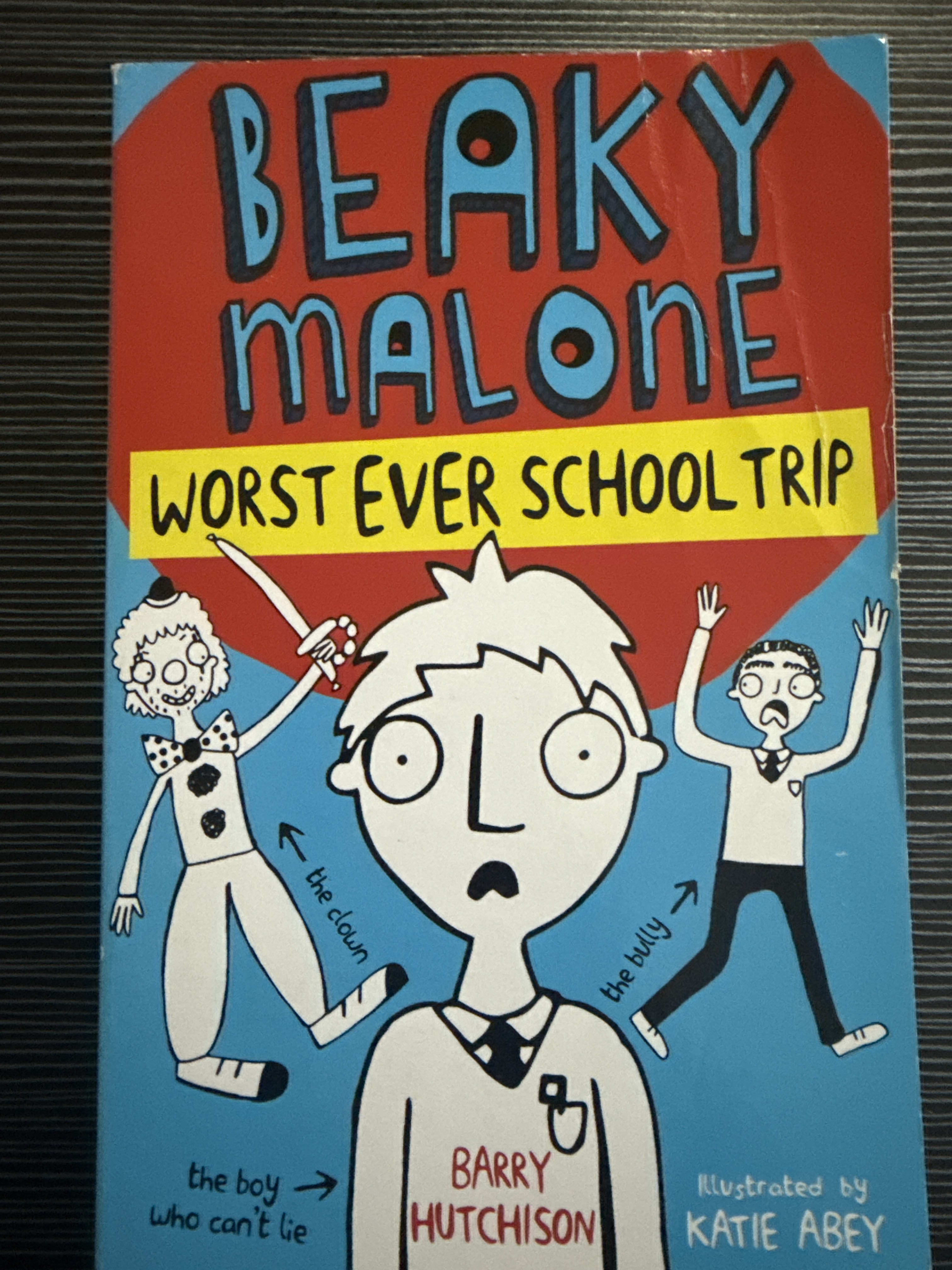 Beaky Malone: Worst Ever School Trip