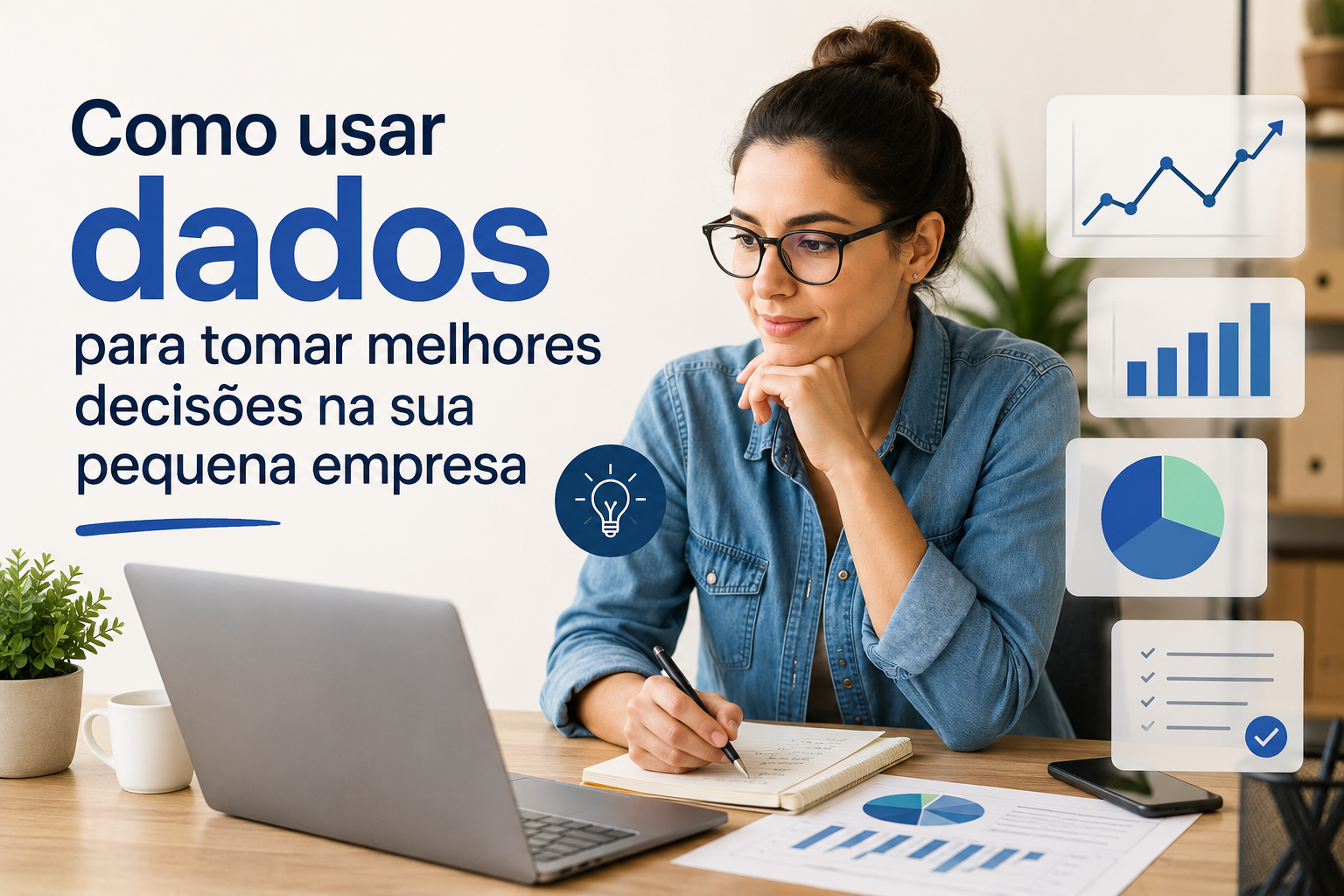 Como usar dados para tomar melhores decisões na sua pequena empresa