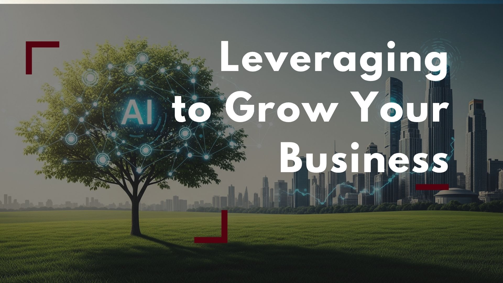 AI to grow your business
