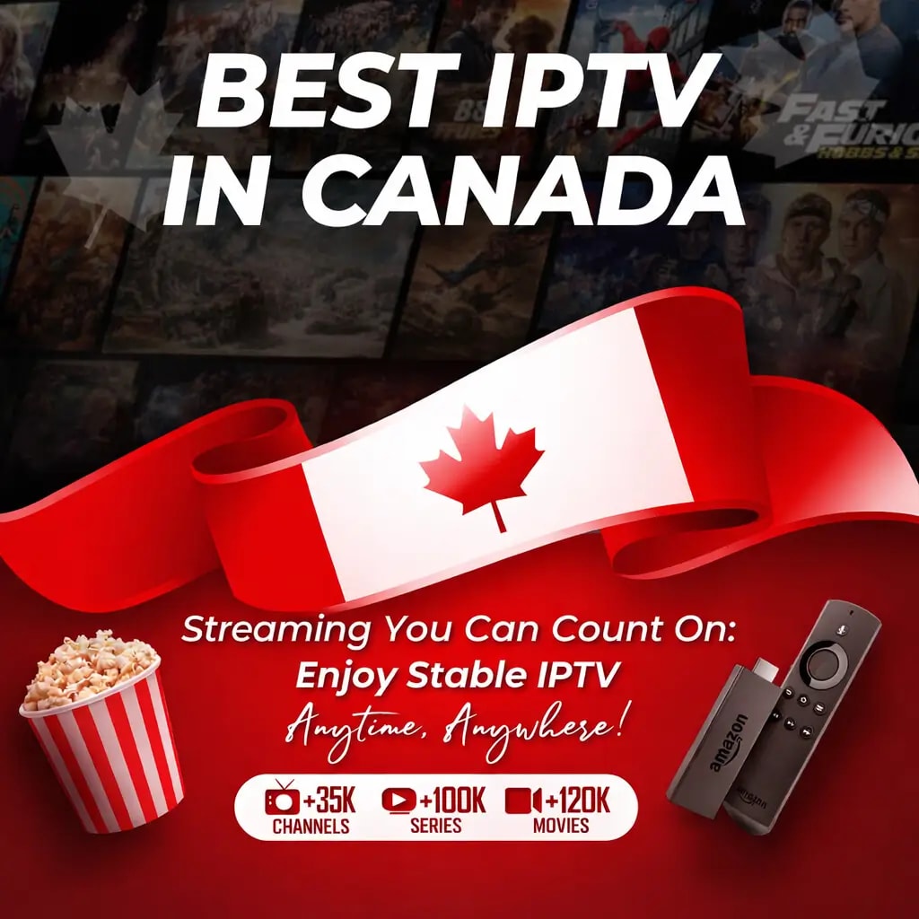 Best IPTV Providers in Canada 2026 | IPTV Smarters Canada