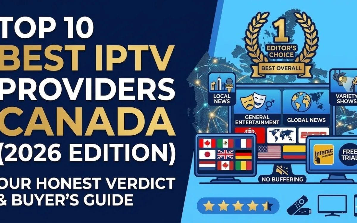 Best IPTV Providers in Canada