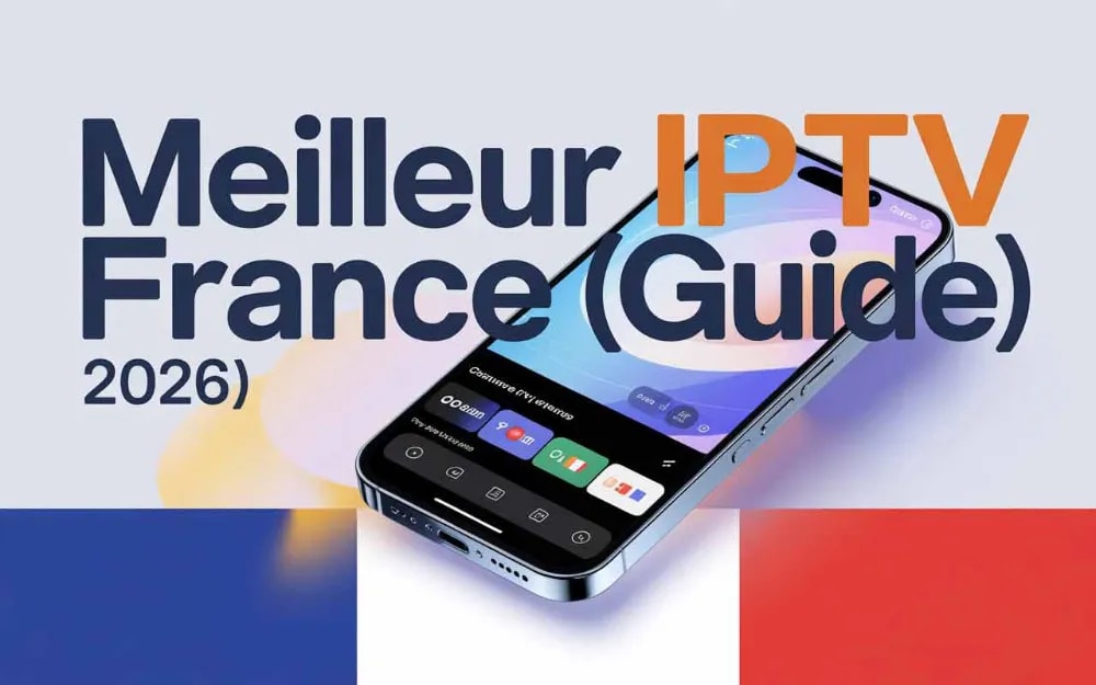 Meilleur Application IPTV