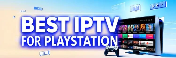 How to Watch IPTV on PlayStation (PS4 & PS5) | IPTV Subscription Canada