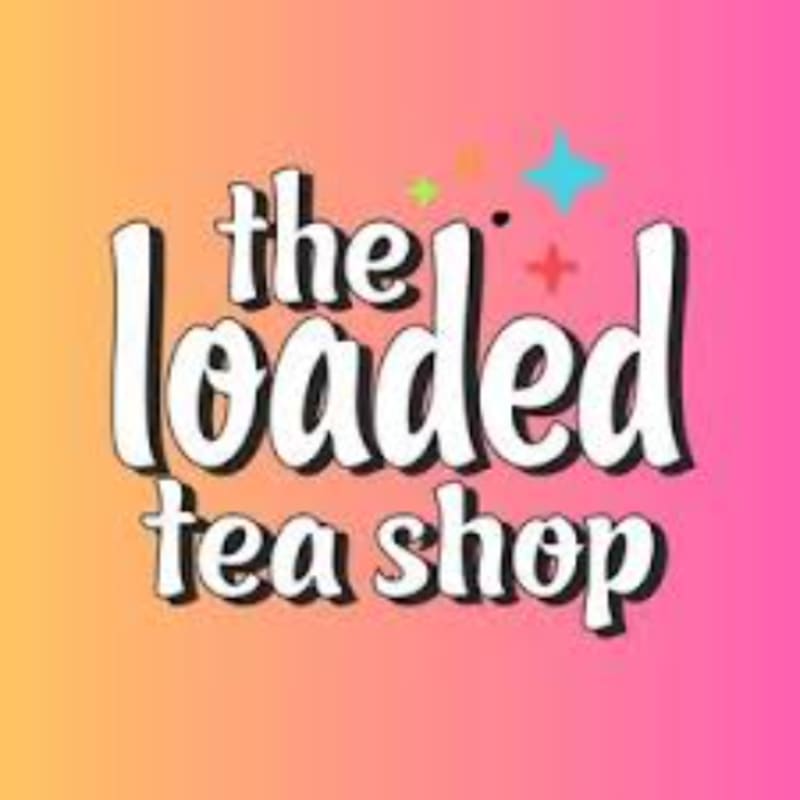 The Loaded Tea Shop