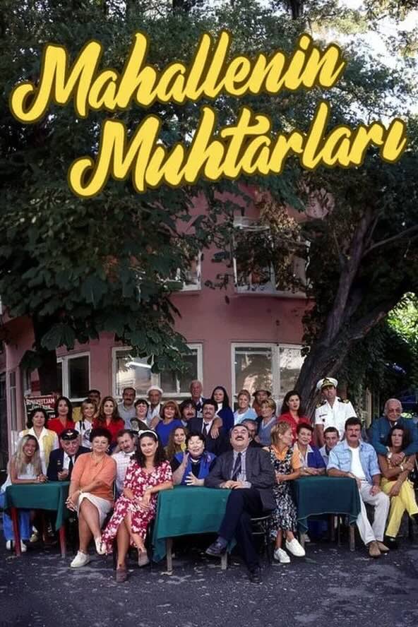 Mahallenin Muhtarları