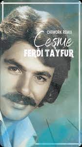 Ferdi Tayfur - Çeşme