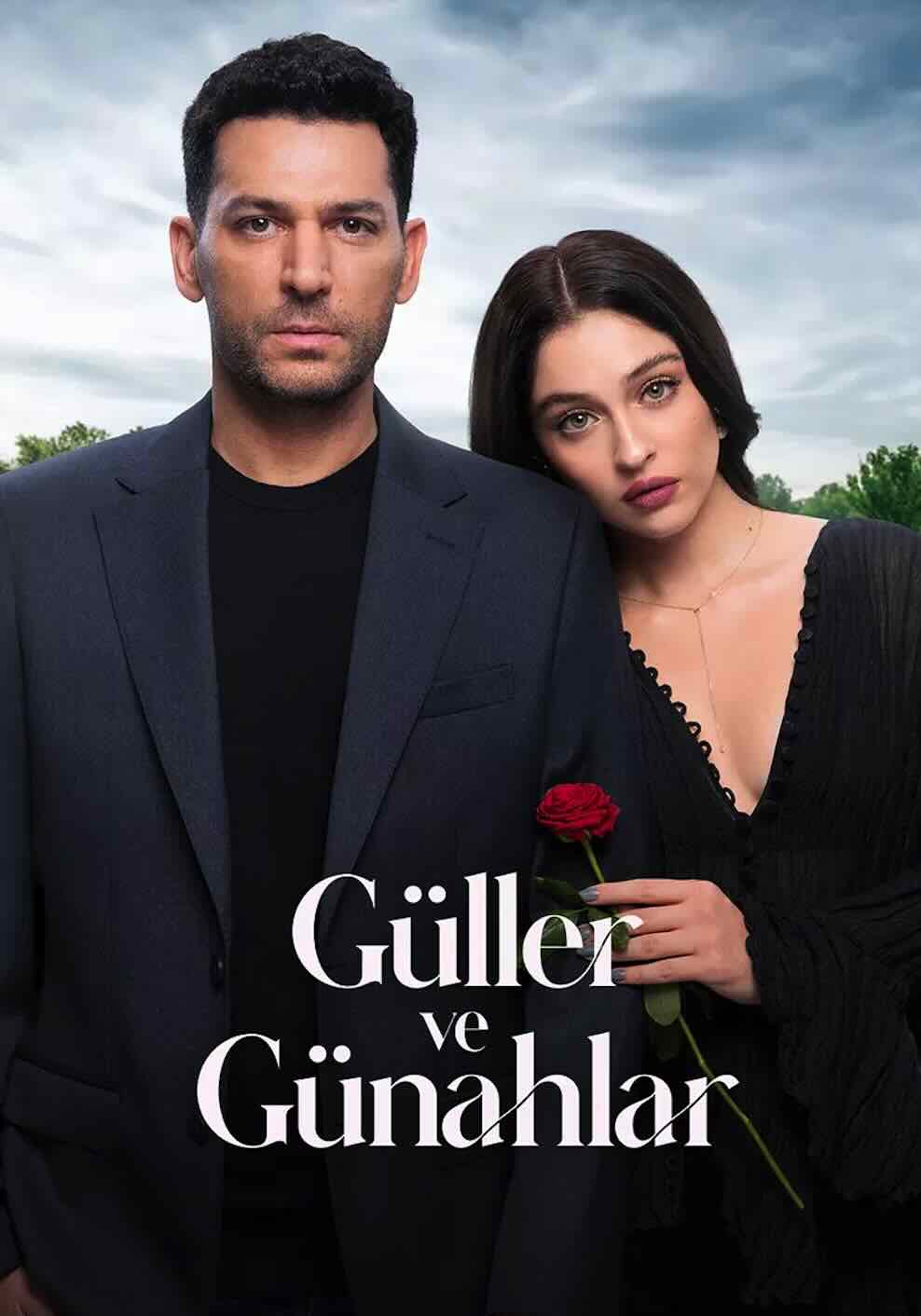 Güller ve Günahlar