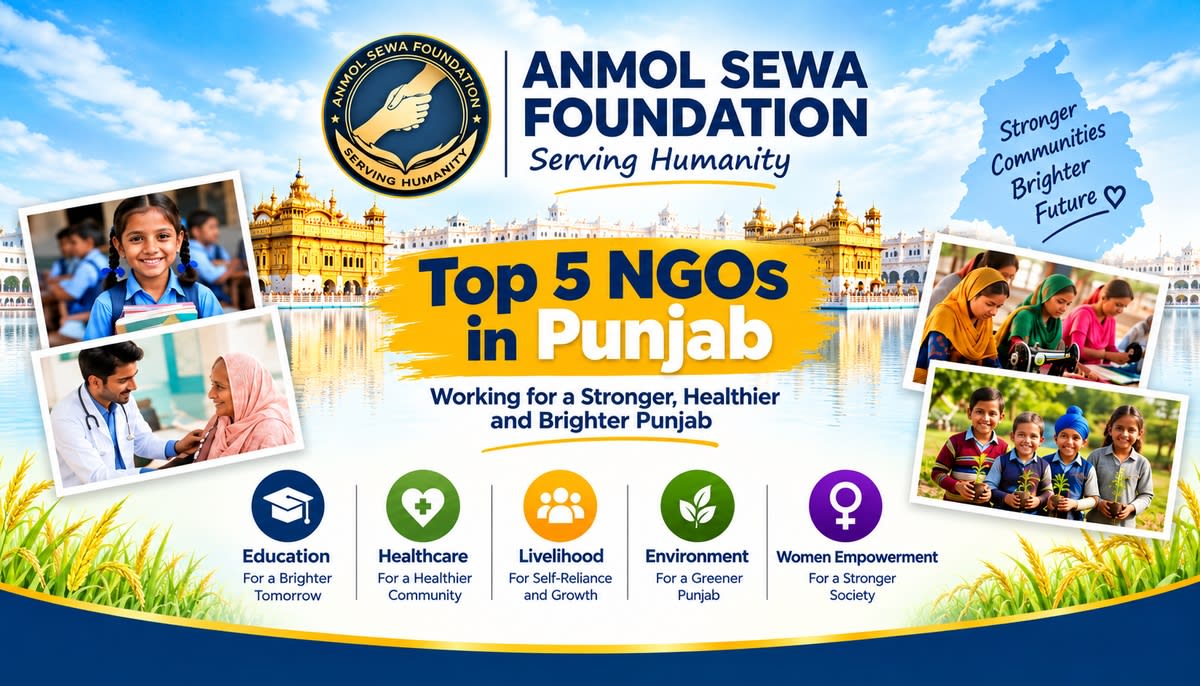Top 5 NGOs in Punjab Supporting Education, Healthcare & Livelihoods