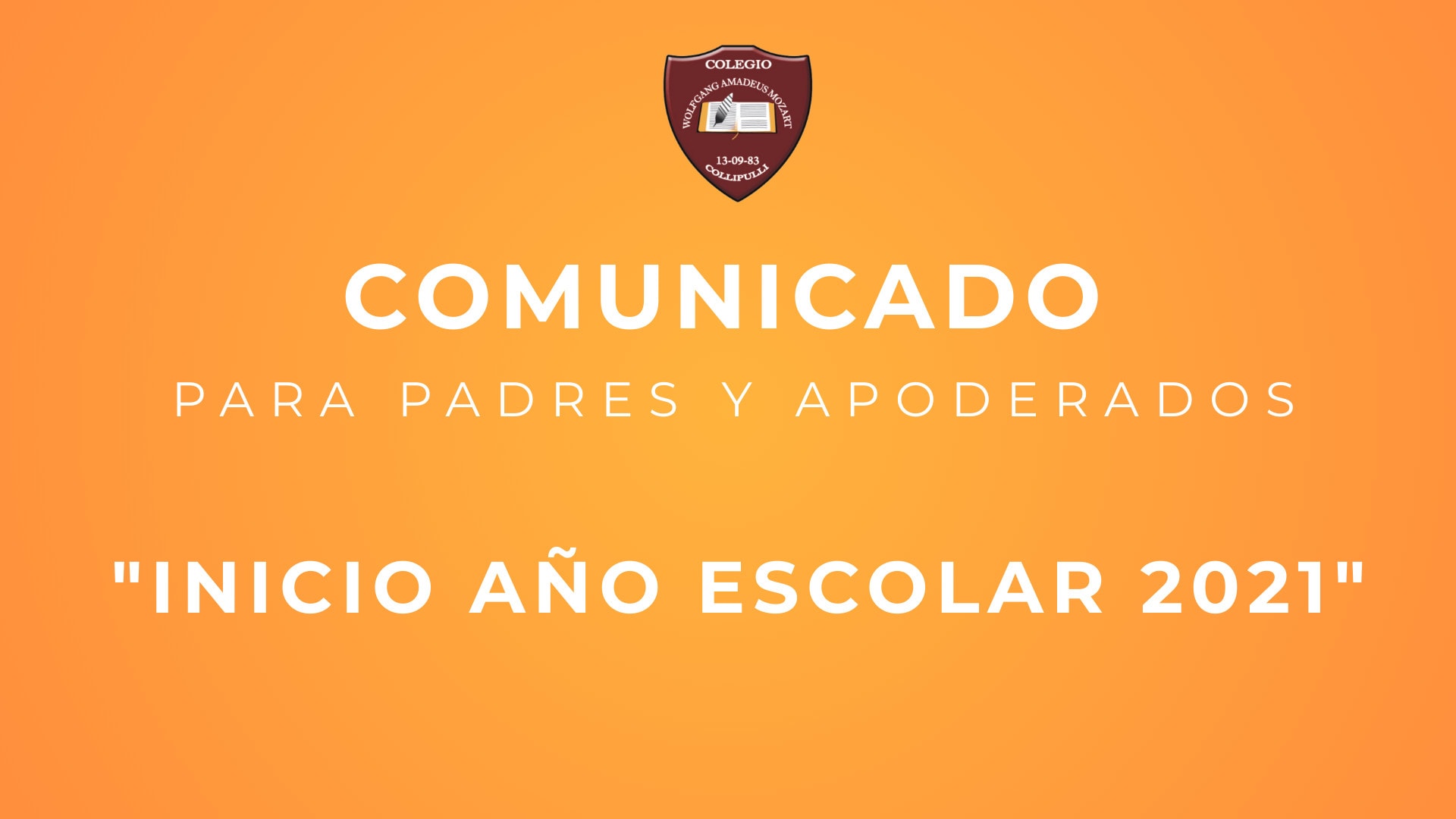 Comunicado para Padres y Apoderados Inicio Año Escolar 2021
