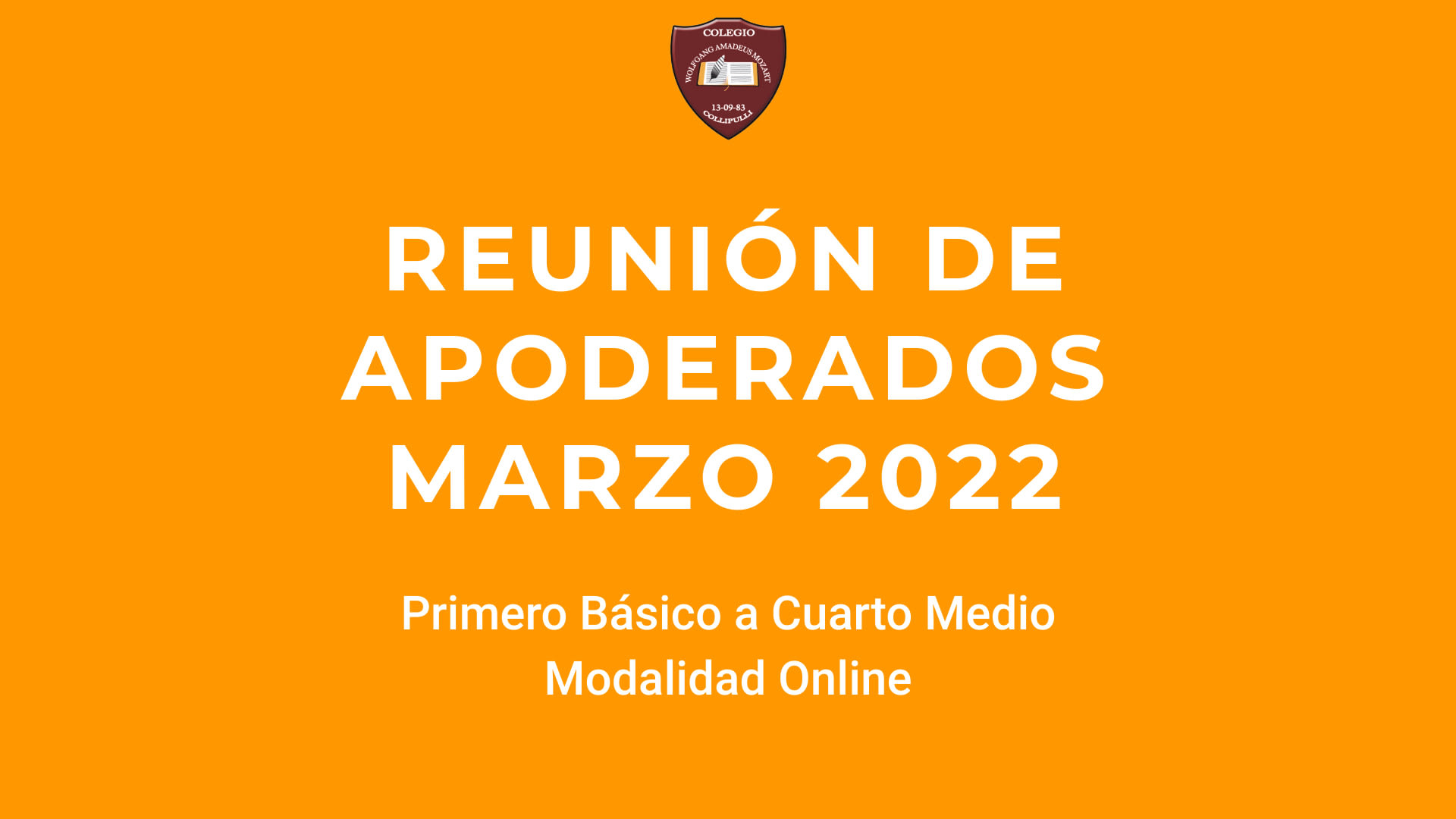 Reuniones De Padres y Apoderados ONLINE MARZO 2022