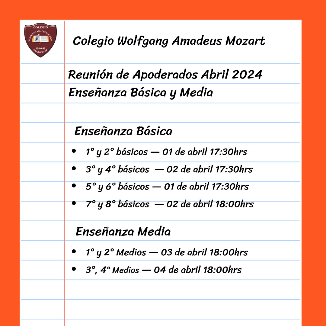 Reunión de Apoderados Abril 2024 Enseñanza Básica у Media