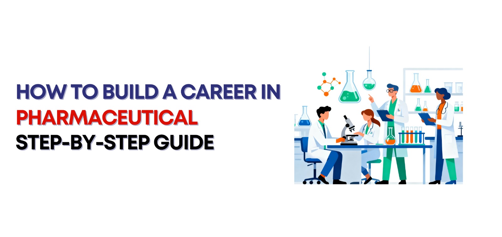 How to Build a Career in Pharmaceutical Manufacturing