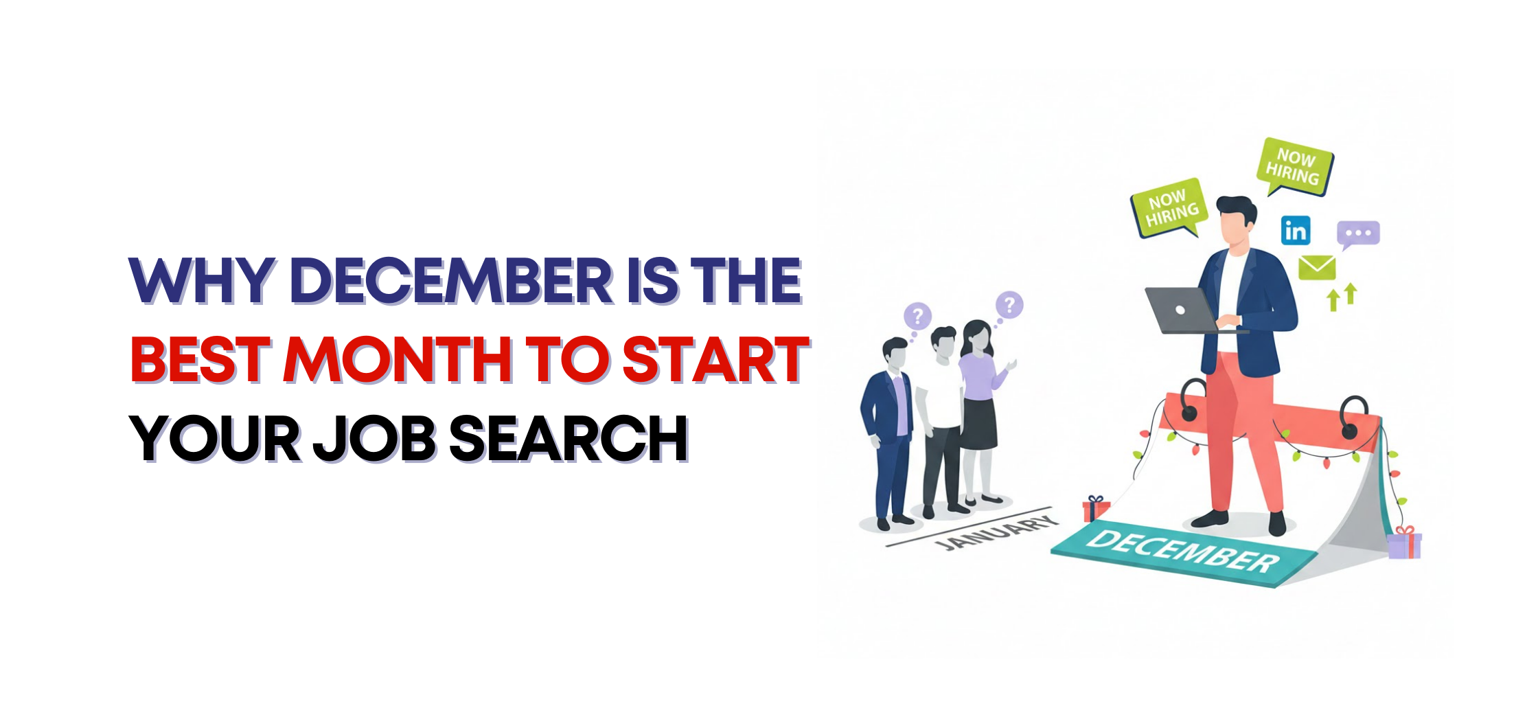 Why December Is the Best Month to Start Your Job Search