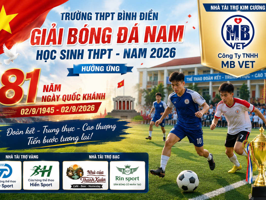 Thumbnail của MB VET đồng hành Giải bóng đá nam học sinh THPT Bình Điền – Hoạt động thiết thực hưởng ứng 81 năm Quốc khánh 2/9