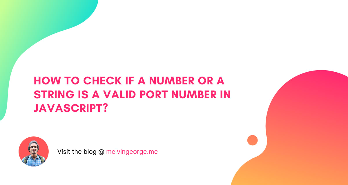 How to check if a number or a string is a valid port number in ...