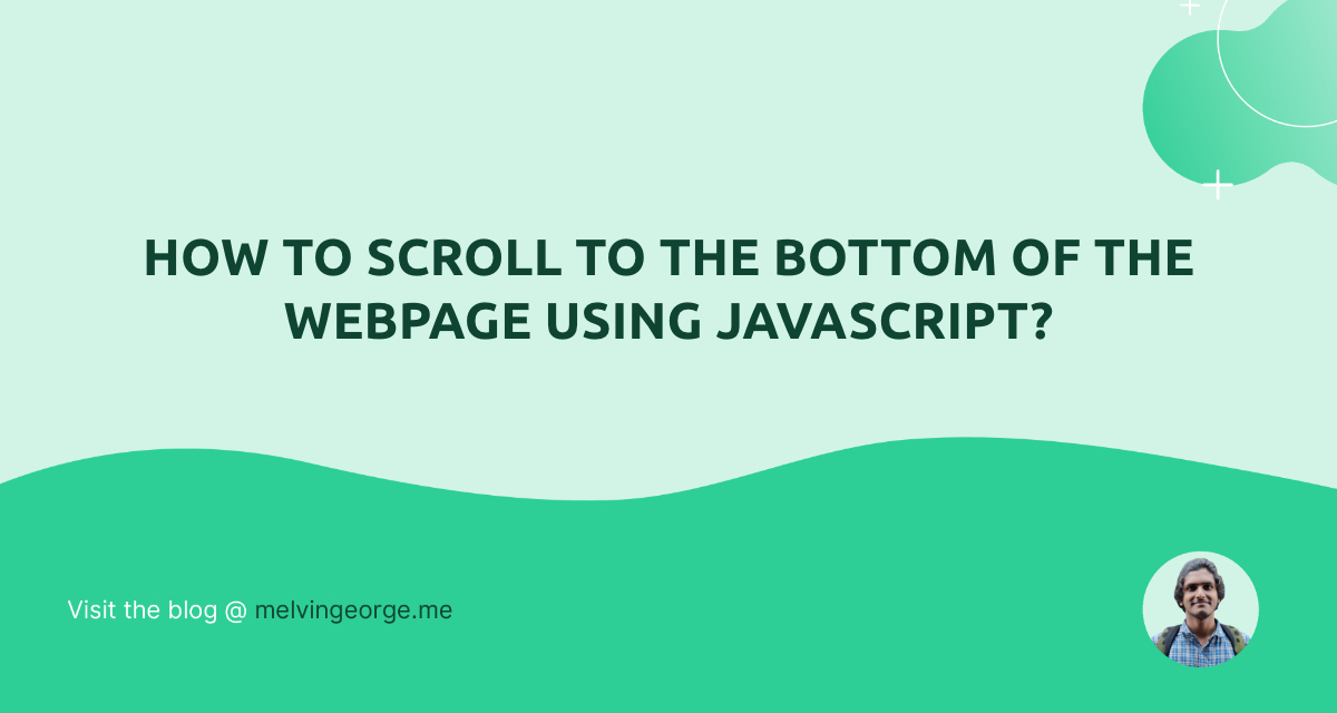 scroll to bottom of page using javascript