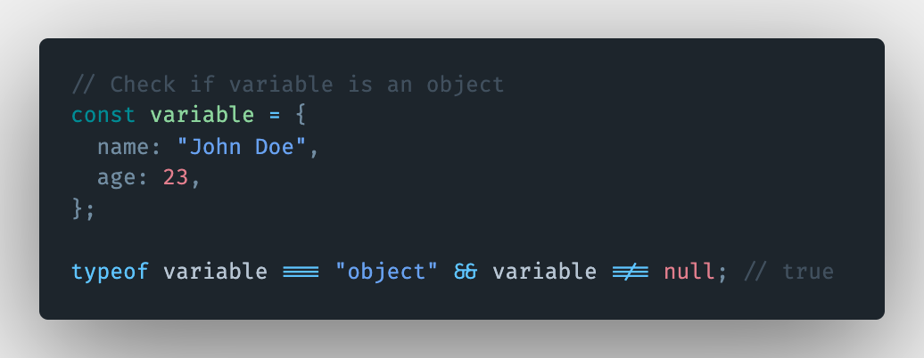 How to check if a variable is of type object in JavaScript? | MELVIN GEORGE