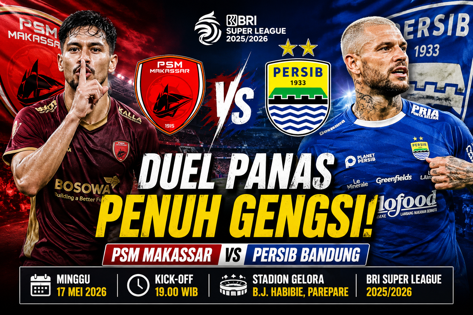 PSM vs Persib Hari Ini 17 Mei 2026