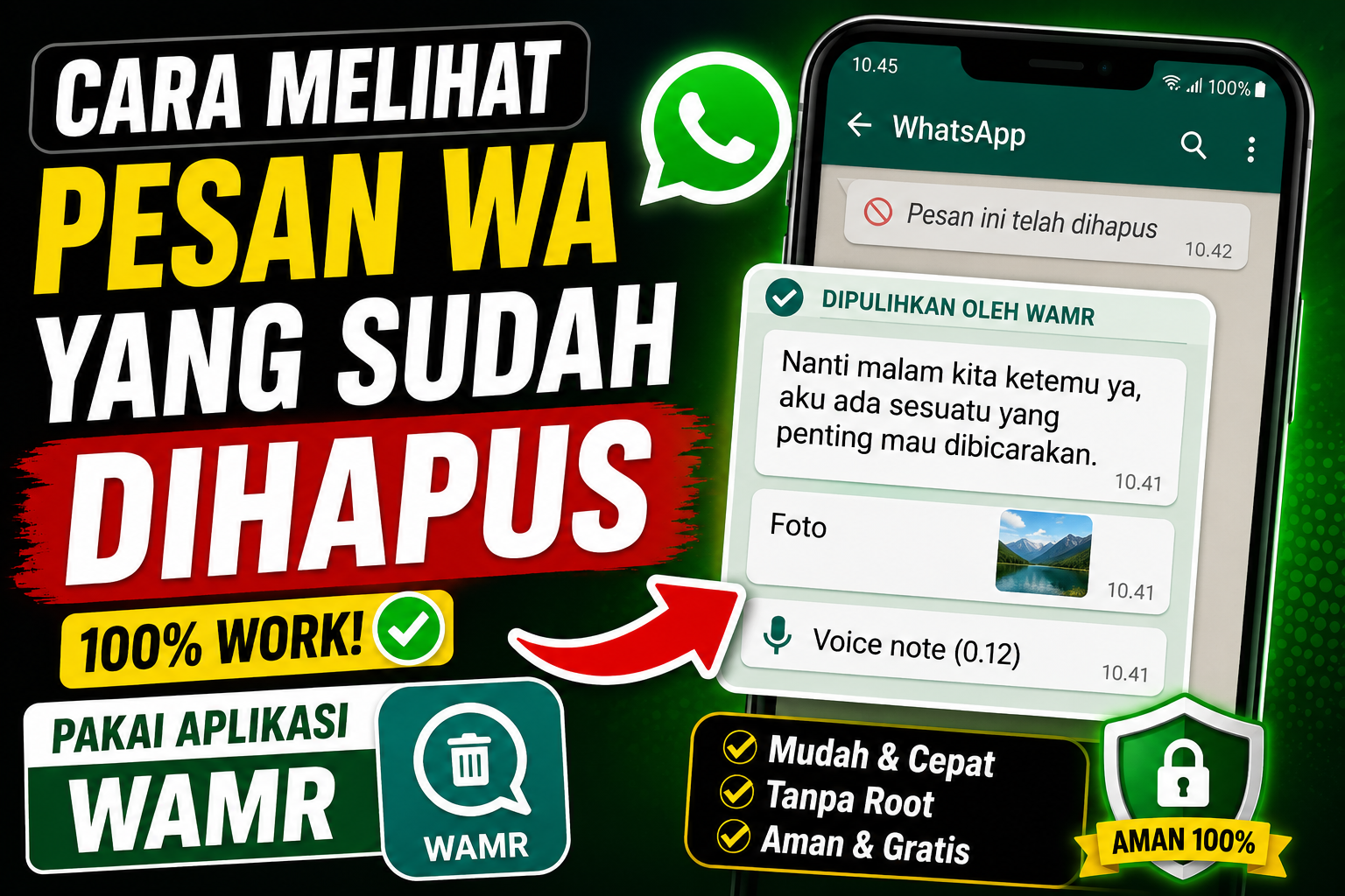 Cara Melihat Pesan WhatsApp yang Sudah Dihapus