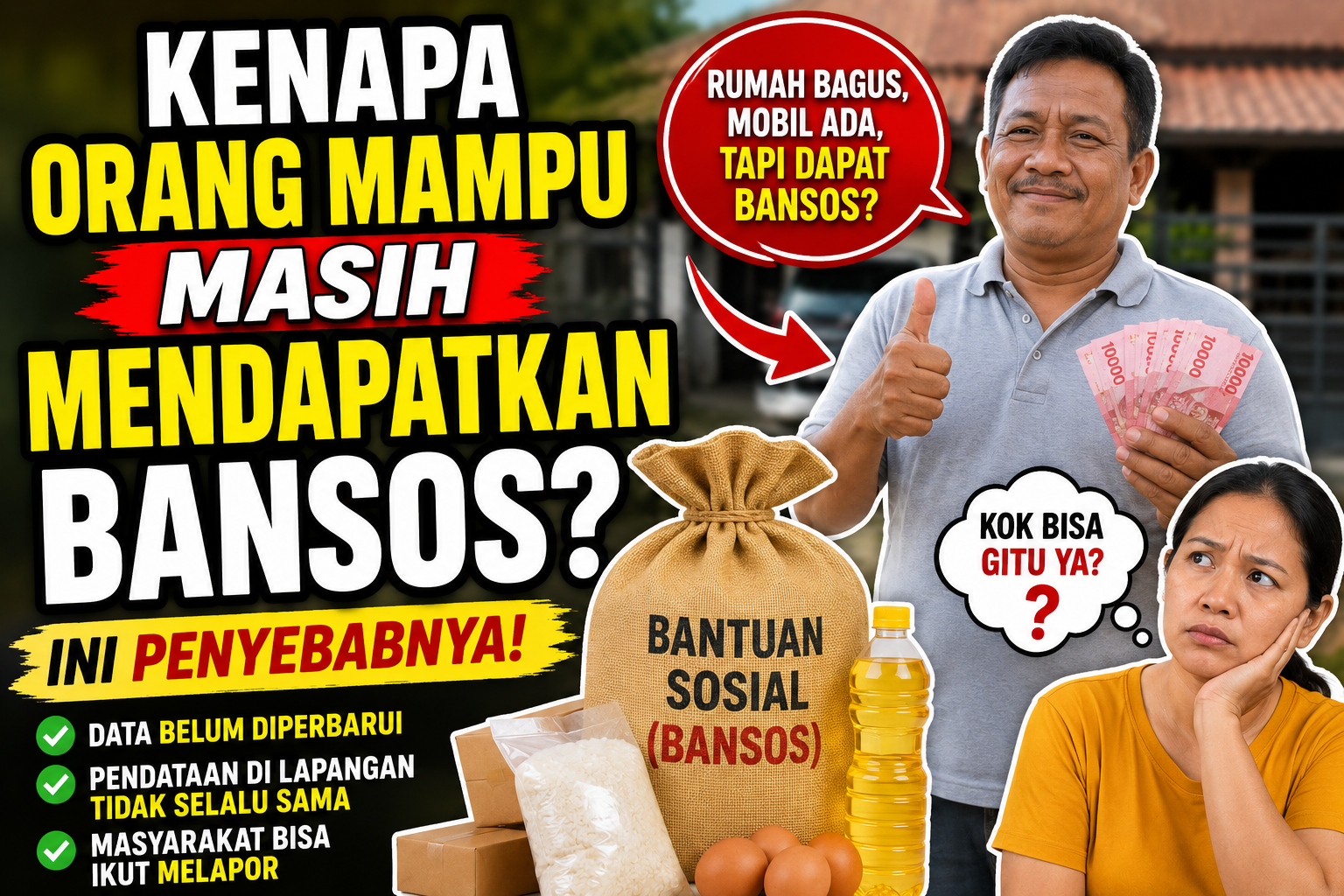 Kenapa Orang Mampu Masih Mendapatkan Bansos