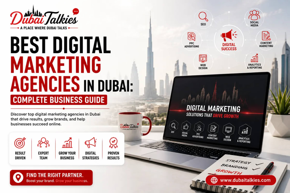 Best Digital Marketing Agencies in Dubai (2026): Complete Business Guide