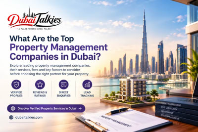 What Are the Top Property Management Companies in Dubai?