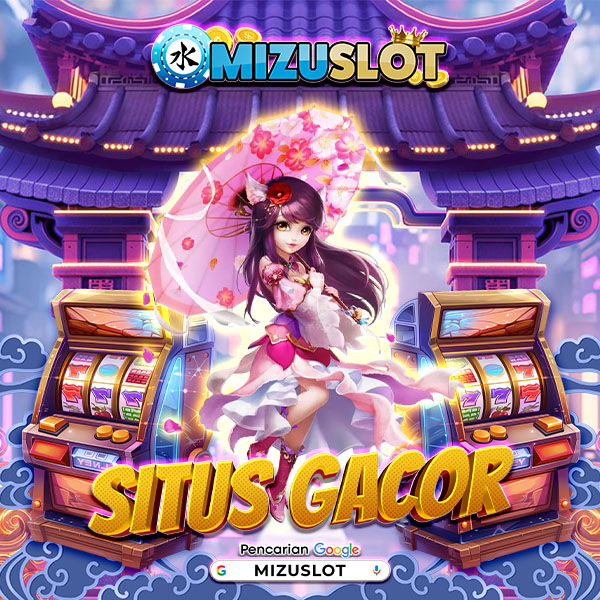 Mizuslot Slot Tema Jepang Gacor & Estetik