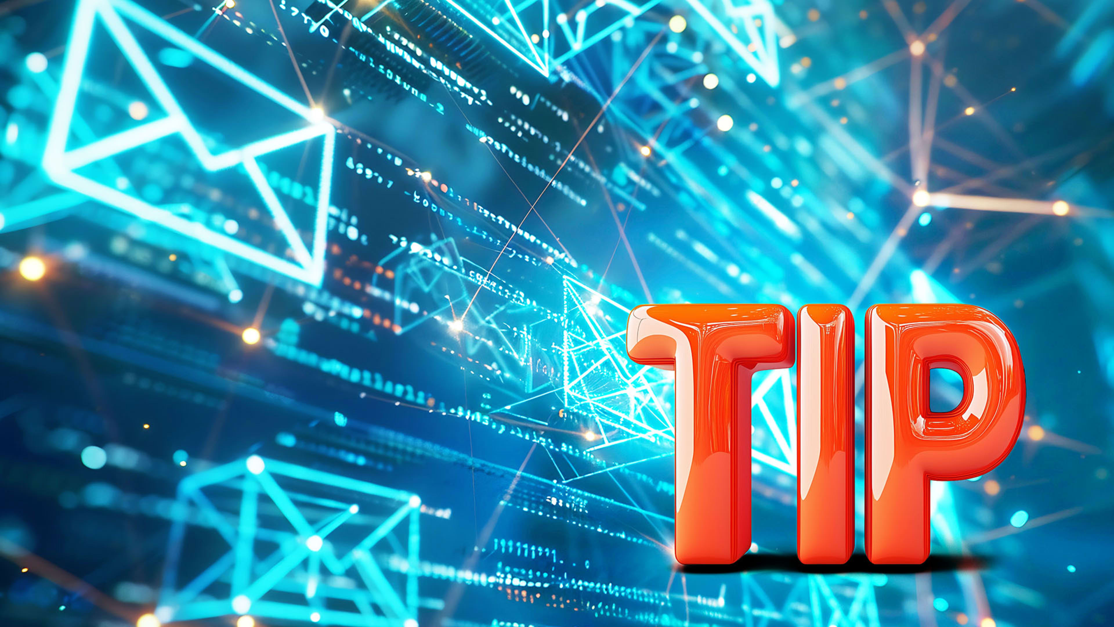 The image features a large, bold "tip" text in the foreground against a vibrant, futuristic background of glowing geometric shapes and email symbols.
