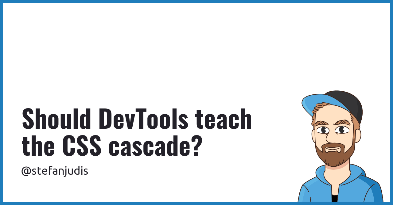 The CSS cascade and the closely related topic of CSS selector specificity are often misunderstood in the web development community. Unfortunately, my 