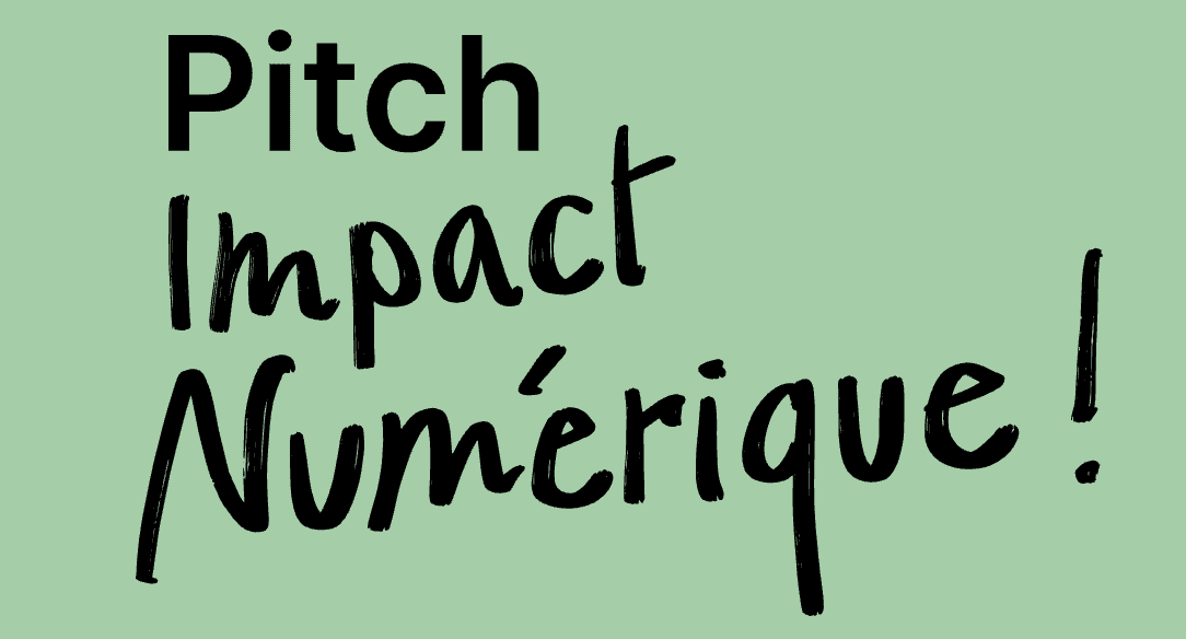 Le Pitch Impact Numérique