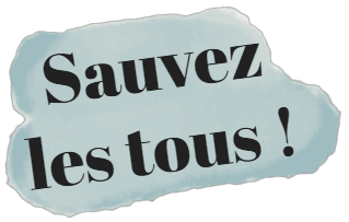 Sauvez les Tous