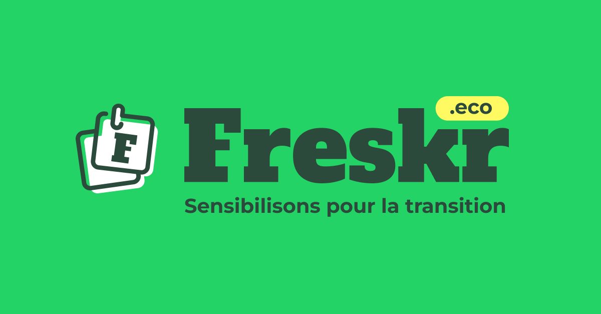 Accélérer la transition écologique et sociale par la connaissance grâce à Freskr 💚