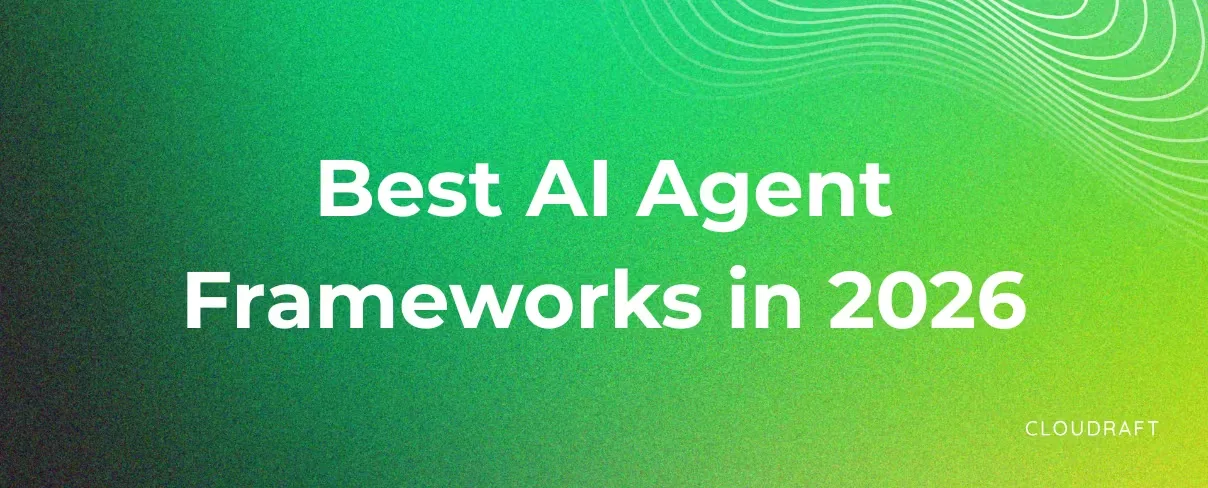 Best AI Agent Frameworks in 2026