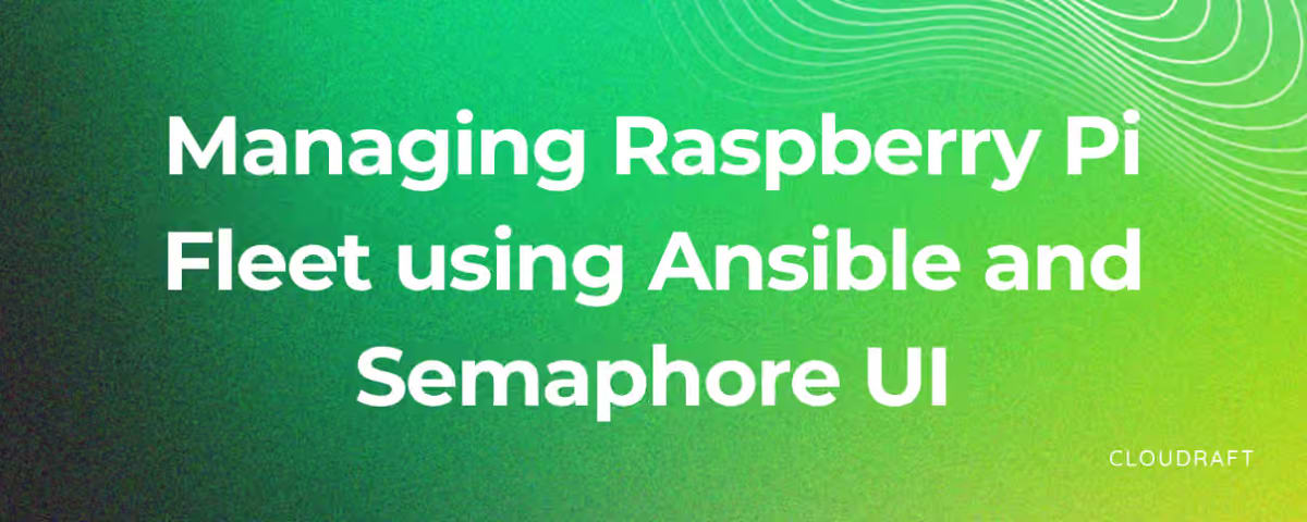 Managing Raspberry Pi Fleet using Ansible and Semaphore Managing Raspberry Pi Fleet using Ansible and Semaphore