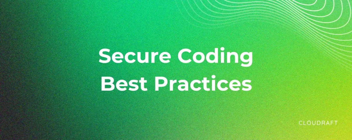 Secure Coding Best Practices