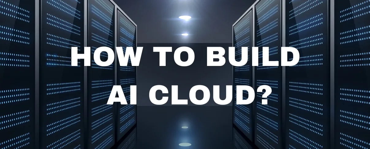 How_to_Build_AI_Cloud_acgt5l.webp