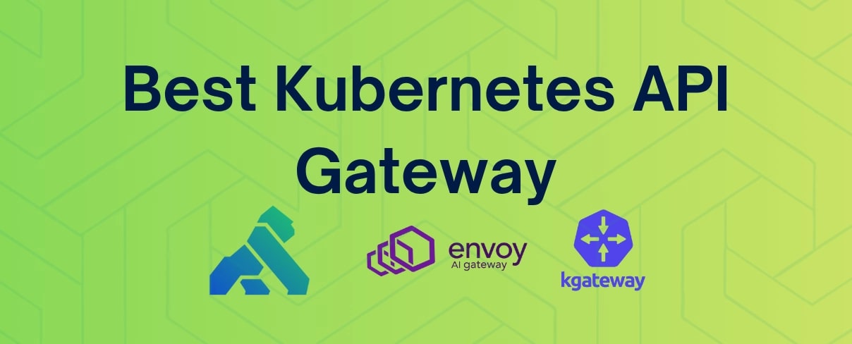 Choosing the Best Kubernetes API Gateway: comparing Kong, Envoy, and kgateway