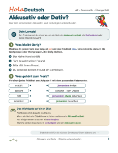 Akkusativ oder Dativ? Das Verb entscheidet