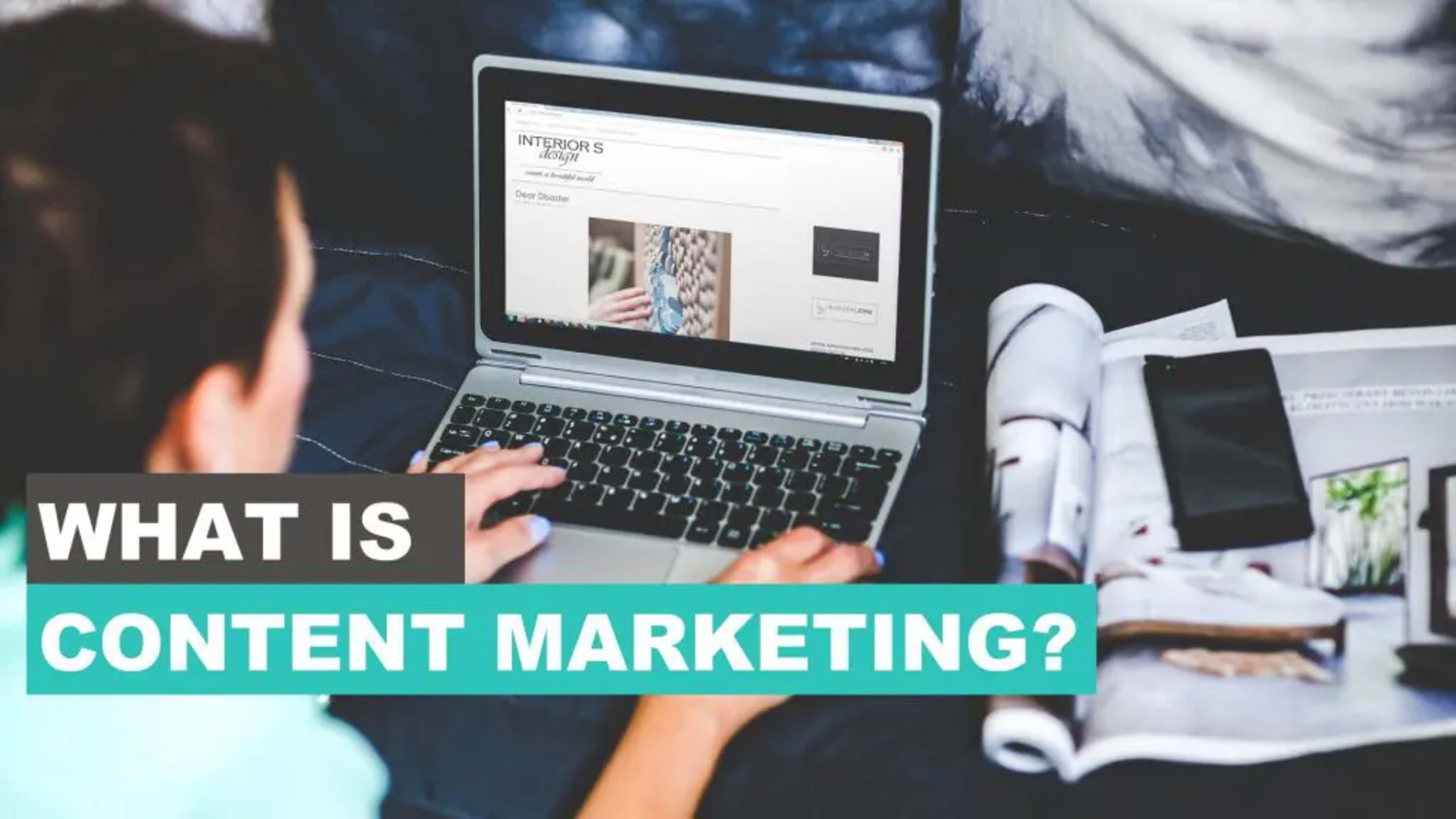 What Is Content Marketing?