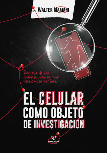 El Celular como Objeto de Investigación