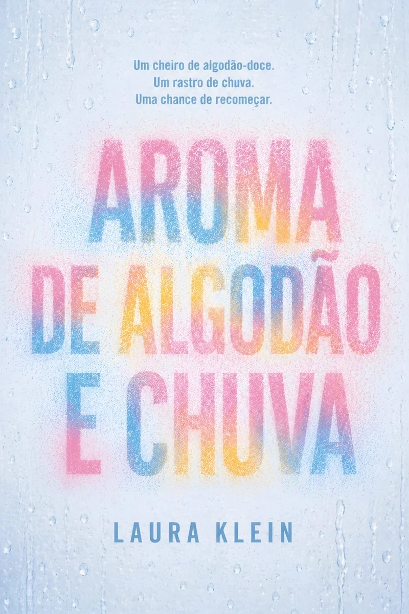 Aroma de Algodão e Chuva
