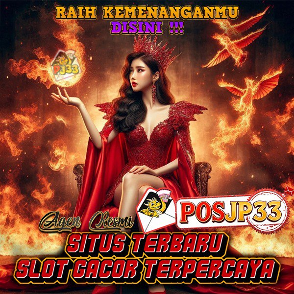POSJP33: Situs Slot Online Gacor dengan Bonus New Member & Maxwin Setiap Hari.