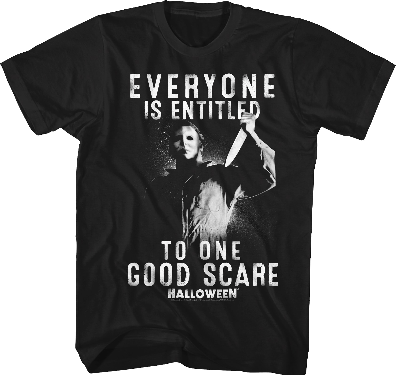 Everyone Is Entitled To One Good Scare Halloween T-Shirt