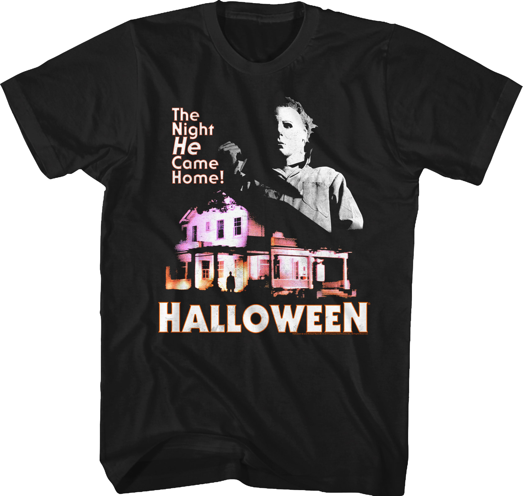 Michael Myers Came Home Halloween T-Shirt