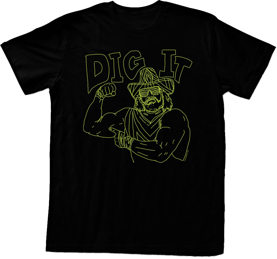 Neon Dig It Macho Man Randy Savage T-Shirt