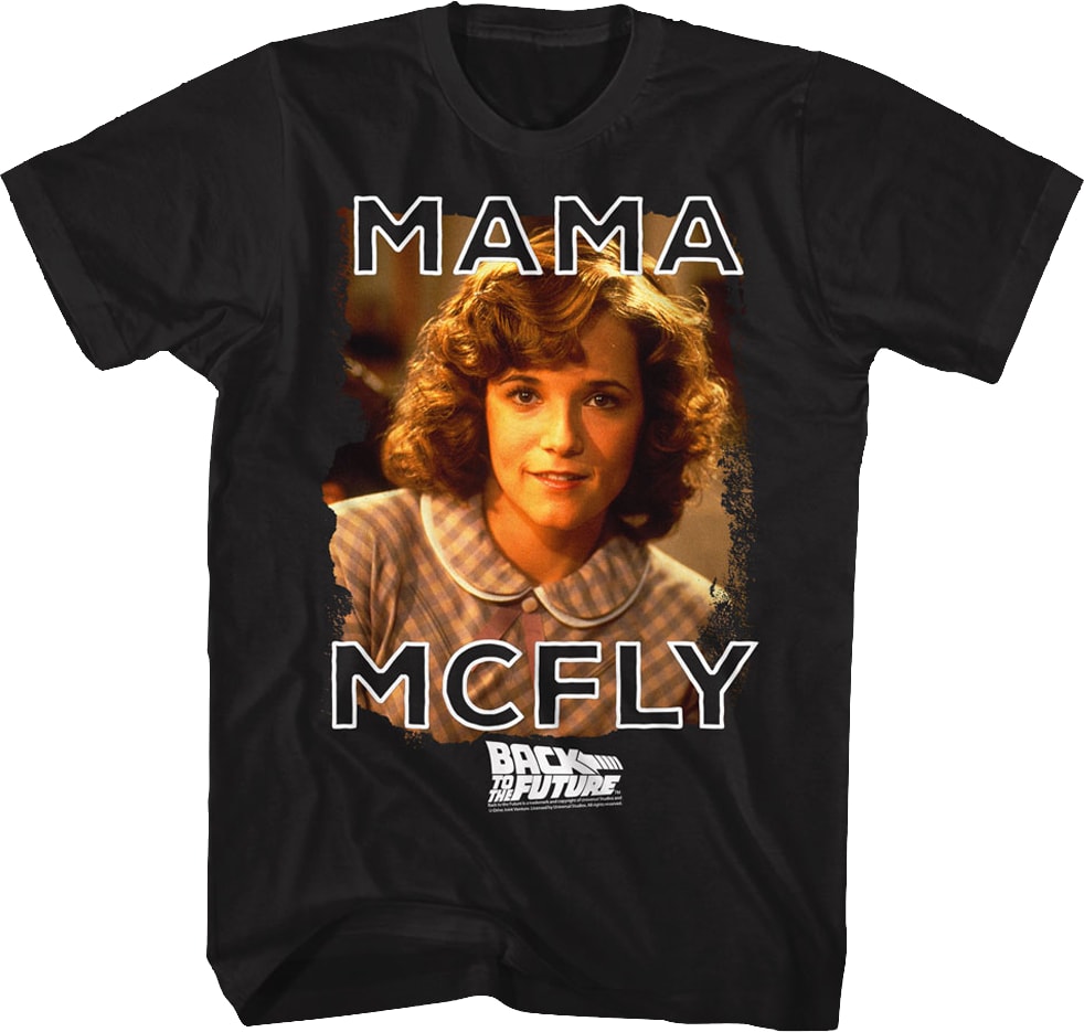 Mama McFly Back To The Future T-Shirt
