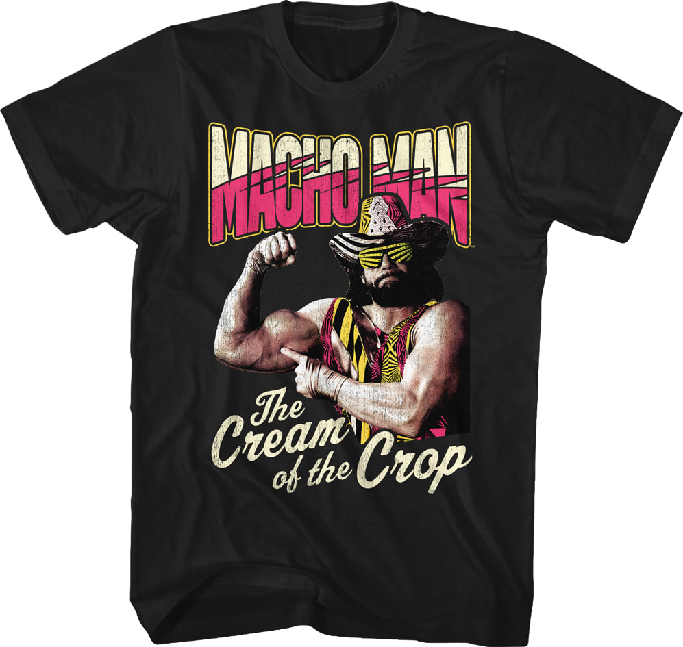 Cream of the Crop Macho Man Randy Savage T-Shirt