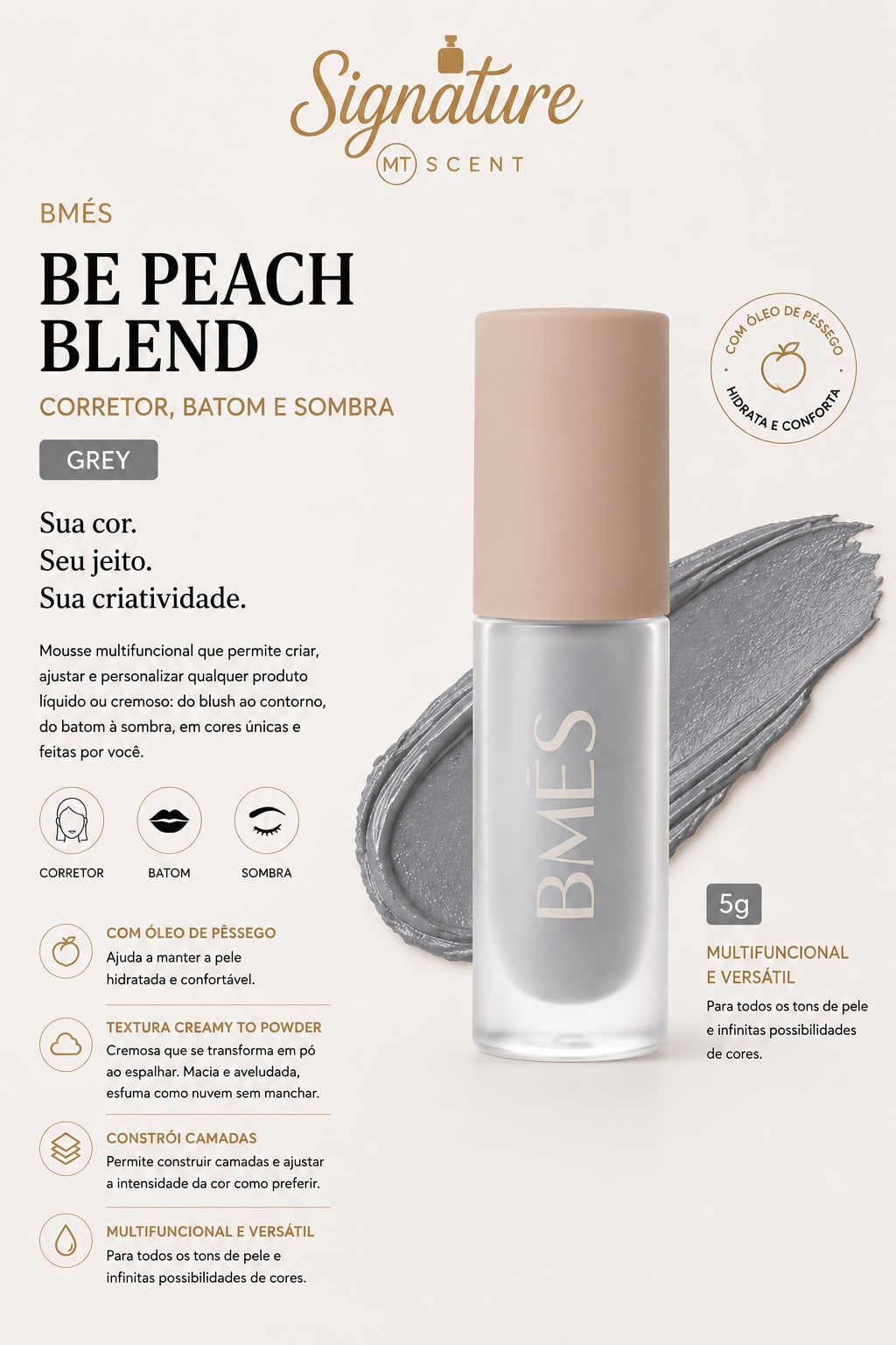 BE PEACH BLEND GREY