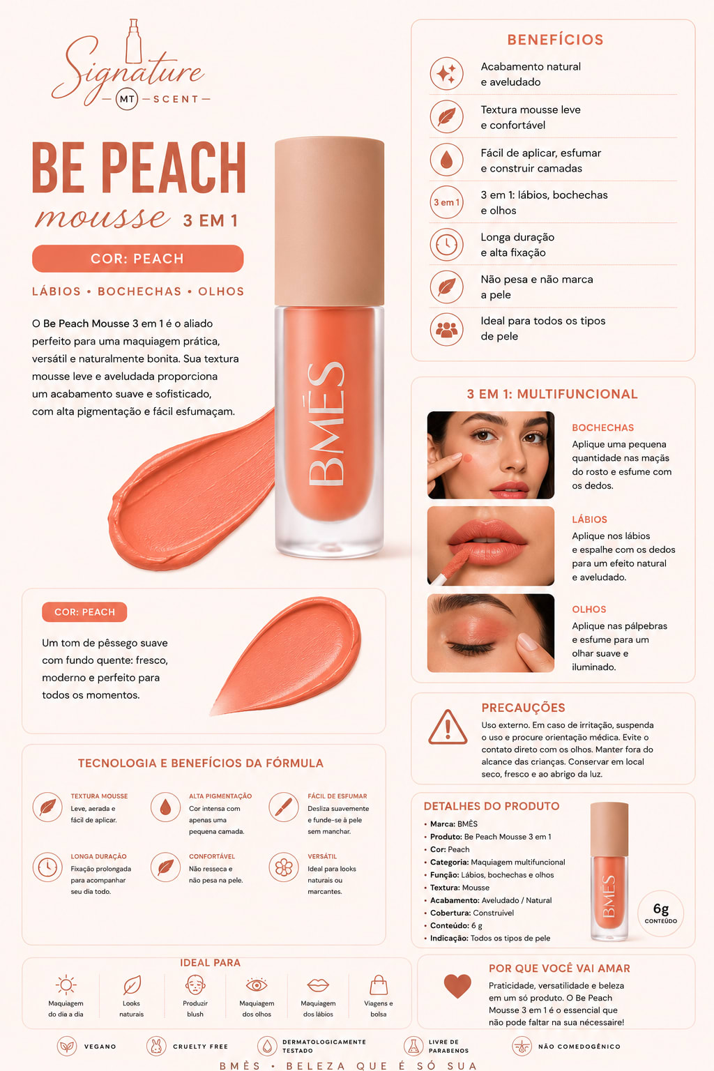 BE PEACH MOUSSE 3 EM 1- PEACH