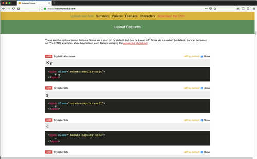 Wakamaifondue display Opentype layout features available to the font. The ones enabled will be added to the generated CSS style sheet
